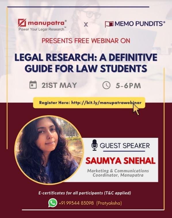 Legal Research webinar by Memo Pundits and Manupatra (Saumya Snehal)