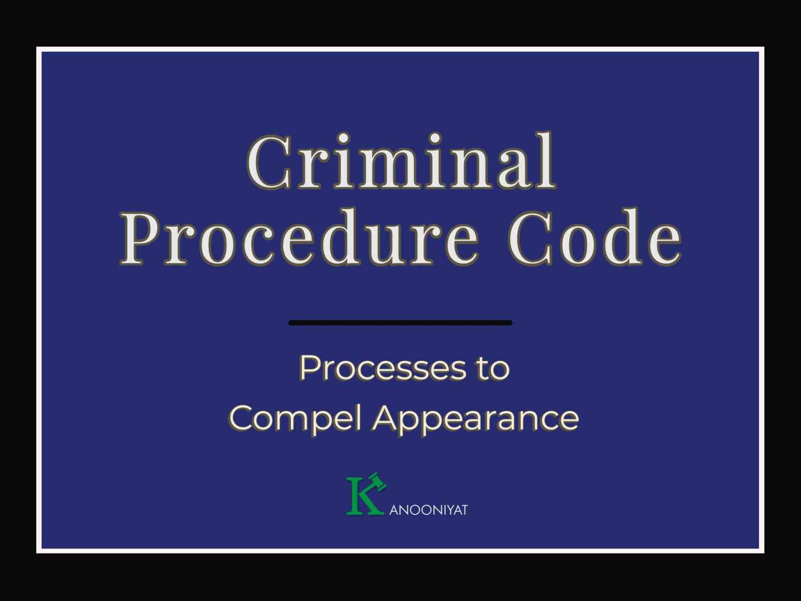 processes-to-compel-appearance-under-the-criminal-procedure-code-1973