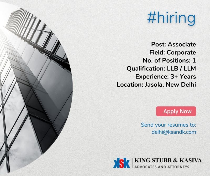 King Stubb and Kasiva Associate (corporate) job vacancy