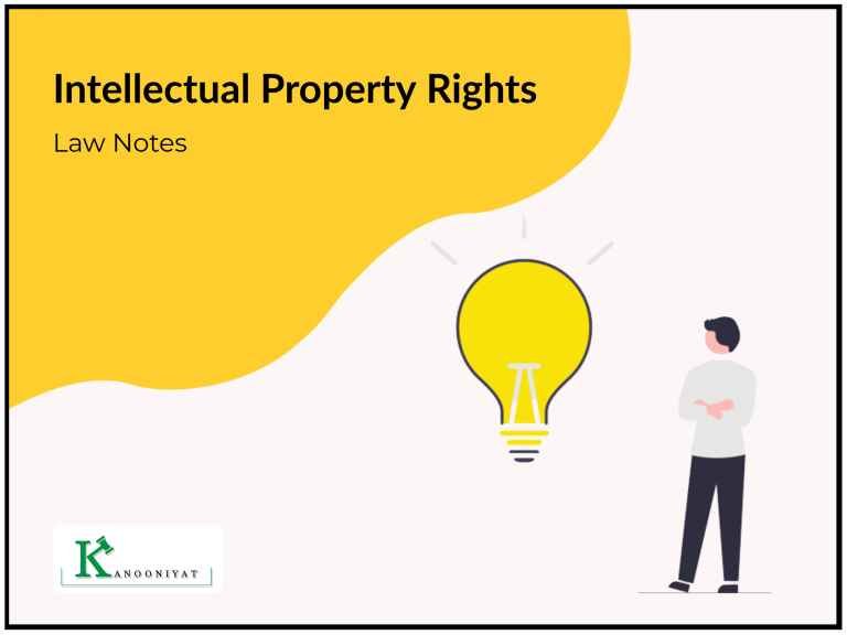 Intellectual Property Rights - IPR Law Notes